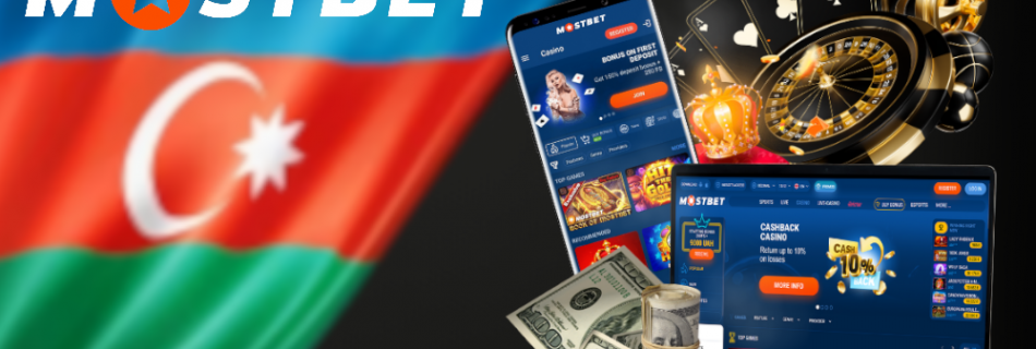 Betting, Casino and More: Mostbet Review in Azerbaijan