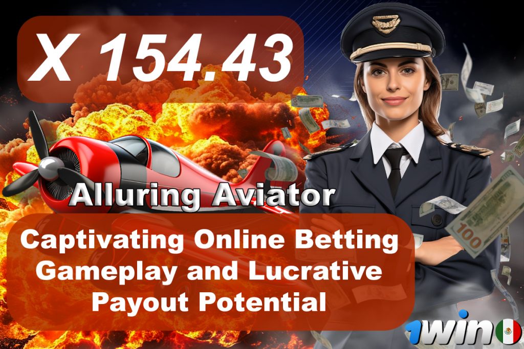 Alluring Aviator: Captivating Online Betting Gameplay and Lucrative Payout Potential