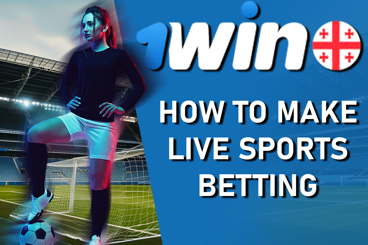 How to Make Live Sports Betting: Strategies and Tips