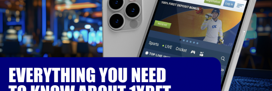 Everything You Need to Know about 1xBet for Players from Tanzania