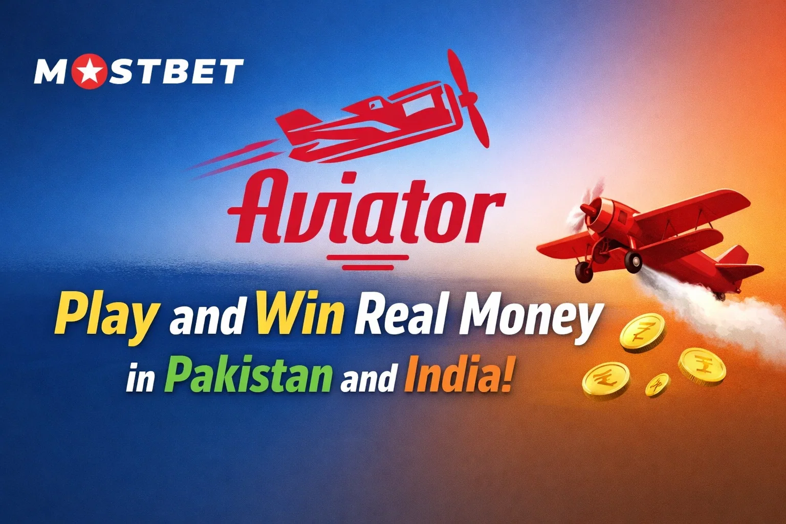 Mostbet Aviator: Play and Win in Pakistan and India